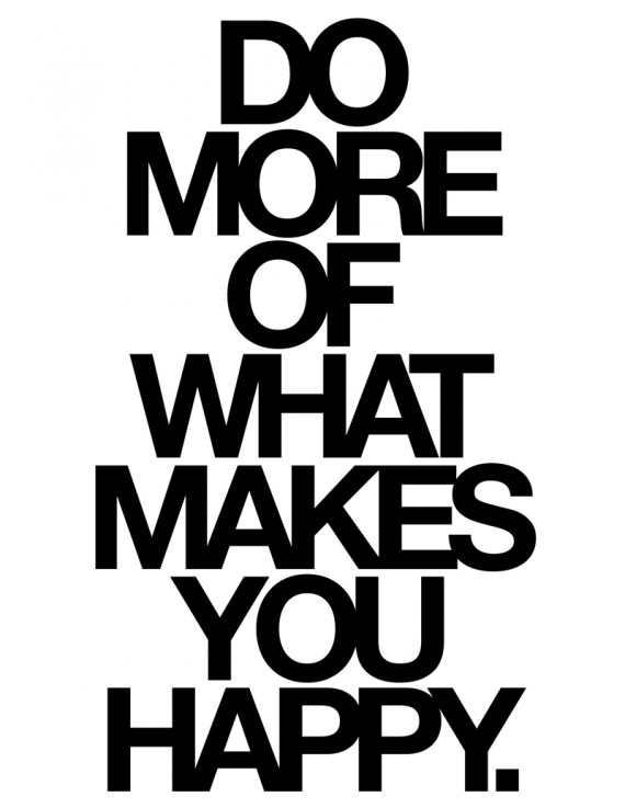 do-more Do More of What Makes You Happy